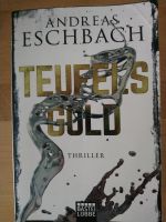 Teufelsgold Andreas Eschbach Baden-Württemberg - Grünsfeld Vorschau