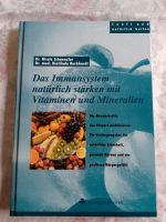 Das Immunsystem natürlich stärken mit Vitaminen und Mineralien Berlin - Hellersdorf Vorschau