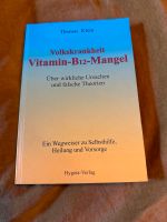 Volkskrankheit Vitamin B12 Mangel Thomas Klein Buch Berlin - Schöneberg Vorschau