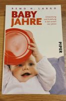 Baby Jahre (Entwicklung und Erziehung in den ersten vier Jahren) Bayern - Bad Bocklet Vorschau