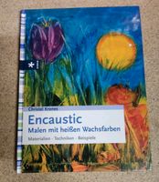Christel Krones Encaustic Malen mit heißen Wachsfarben Bayern - Windorf Vorschau