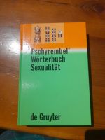 Pschyrembel Wörterbuch Sexualität de gruyter Baden-Württemberg - Villingen-Schwenningen Vorschau