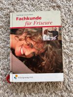 Fachkunde für Friseure und das Lehrbuch für die Meisteprüfung Hessen - Heppenheim (Bergstraße) Vorschau