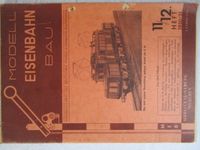 Fachzeitschrift " Modell-Eisenbahn-Bau " 1950 1951 1952 Schleswig-Holstein - Schacht-Audorf Vorschau