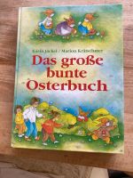 Osterbuch Kinderbuch Geschichten Rezepte Bastelideen Baden-Württemberg - Waiblingen Vorschau