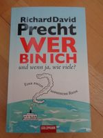 Richard David Precht "Wer bin ich, und wenn ja, wie viele" Buch Thüringen - Ellrich Vorschau