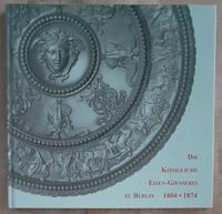 Die Königliche Eisen-Giesserei zu Berlin 1804-1874, Ausstellung Friedrichshain-Kreuzberg - Friedrichshain Vorschau