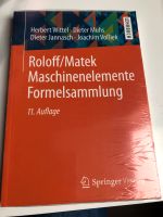 Roloff/Matek Maschinenelemente Formelsammlung NEU Hude (Oldenburg) - Nordenholz Vorschau