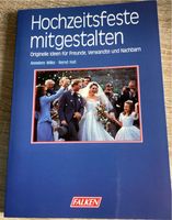 Hochzeitsfeste  mitgestalten,Taschenbuch Baden-Württemberg - Esslingen Vorschau