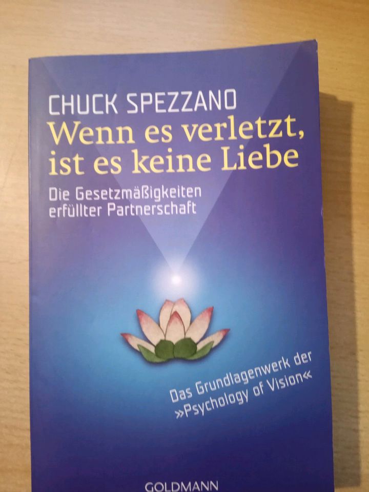 Wenn es verletzt,ist es keine Liebe,die Gesetzmäßigkeit erfüllter in Weißenburg in Bayern