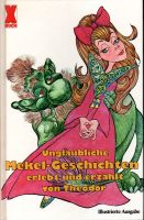 Unglaubliche Mekel-Geschichten von Theodor Niedersachsen - Apensen Vorschau