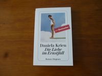 € 3,75 Die Liebe im Ernstfall von Daniela Krien 2020 Baden-Württemberg - Schriesheim Vorschau
