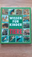 Reihe "Wissen für Kinder": Tiere, der Mensch, Forschung und Techn Nordrhein-Westfalen - Bad Sassendorf Vorschau