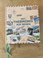 Buch "Mit Thermomix auf Reisen" neu Baden-Württemberg - Eschbronn Vorschau