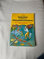 Spielanlässe zur Erstellung von Bildungsdokumentationen Bayern - Oberasbach Vorschau