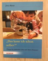 * Jutta Bläsius * Das kann ich schon selber * Montessori Baden-Württemberg - Karlsruhe Vorschau