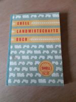 Shell Landwirtschaftsbuch 1955 Niedersachsen - Vögelsen Vorschau