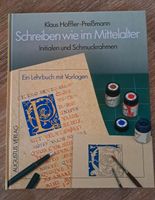 Buch Schreiben wie im Mittelalter - Initialen und Schmuckrahmen Rheinland-Pfalz - Altenkirchen Pfalz Vorschau