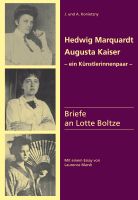 Hedwig Marquardt, Augusta Kaiser .. Briefe..Kieler Kunst-Keramik Schleswig-Holstein - Luschendorf  Vorschau