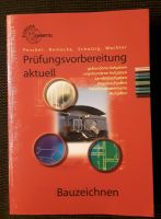 Bauzeichnen - Prüfungsvorbereitung aktuell Niedersachsen - Celle Vorschau