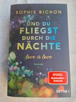 Und du Fliegst durch die Nächte - love is Love Nordrhein-Westfalen - Baesweiler Vorschau