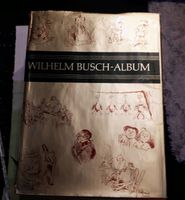 Wilhelm Busch Album Auflage 1964 zu verschenken Hessen - Lichtenfels Vorschau