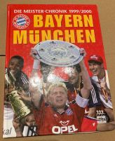 Buch FC Bayern München Die Meister-Chronik 1999/2000 München - Schwanthalerhöhe Vorschau