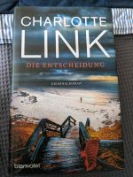 Charlotte Link "Die Entscheidung" Kriminalroman Nordrhein-Westfalen - Wesel Vorschau