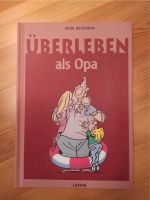 Peter Butschkow, Überleben als Opa, Geschenkbuch, Mitbringsel Bayern - Neutraubling Vorschau