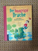 HCB Der hungrige Drache und andere Abenteuer Geschichten Hessen - Staufenberg Vorschau