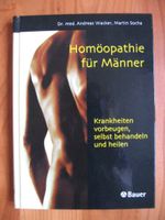 Homöopathie für Männer von Andreas Wacker und Martin Socha BUCH g Essen - Essen-Kettwig Vorschau