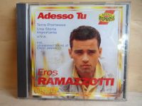 CD Eros Ramazotti Adesso Tu Berlin - Reinickendorf Vorschau