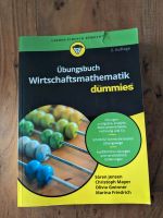 Übungsbuch Wirtschaftsmathematik für Dummies BWL Lehrbuch Studium Nordrhein-Westfalen - Oberhausen Vorschau