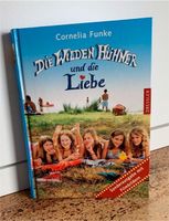 Die wilden Hühner und die Liebe ~ Cornelia Funke (Sonderausgabe) Schleswig-Holstein - Krempe Vorschau