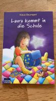 Kinderbuch "Laura kommt in die Schule" Rheinland-Pfalz - Lahnstein Vorschau
