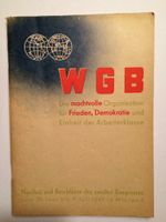 WGB Die machtvolle Organisation für Frieden, Demokratie und Einhe Nordrhein-Westfalen - Solingen Vorschau