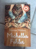 Michelles Fehler Martina Wildner Buch Niedersachsen - Lübbow Vorschau