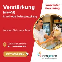 Verstärkung (m/w/d) in Germering gesucht | www.localjob.de Bayern - Germering Vorschau