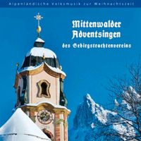 CD Mittenwalder Adventssingen Bayern - Mittenwald Vorschau