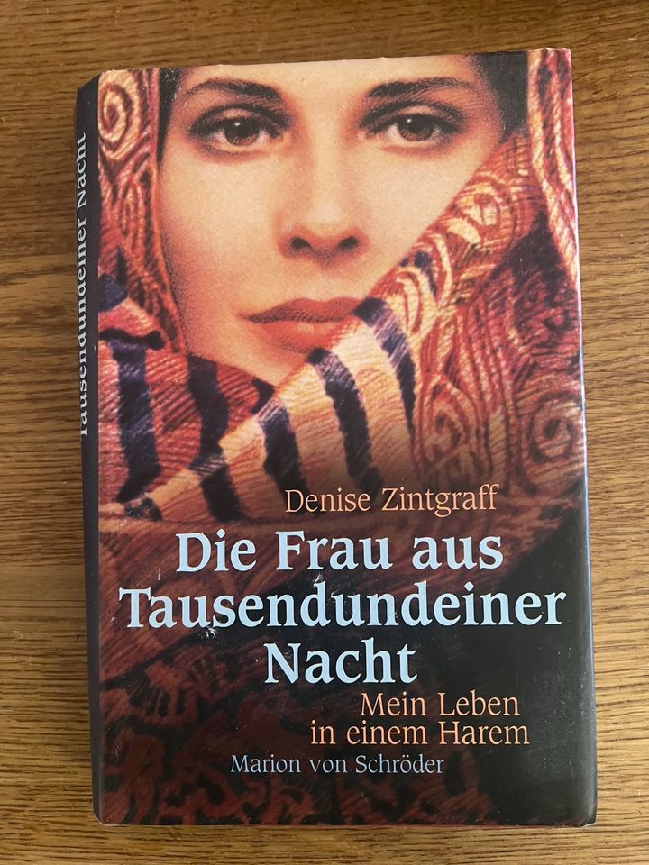 Die Frau aus Tausendundeiner Nacht / Denise Zintgraff in München