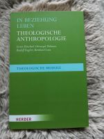 In Beziehung leben - Theologische Anthropologie / Dirscherl ... Wuppertal - Elberfeld Vorschau