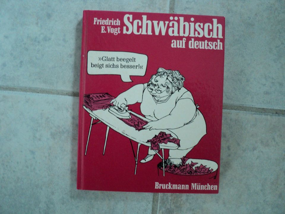 2 Bücher - Goht's No- Uwe Bogen  + Schwäbisch auf Deutsch in Sindelfingen