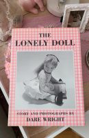 Buch The Lonely Doll - Story and Photographs by Dare Wright Köln - Köln Dellbrück Vorschau