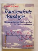 Transzendente Astrologie * Martin Sorge - neu! Gebundene Ausgabe Kreis Pinneberg - Quickborn Vorschau