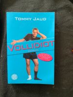 Tommy Jaud - Vollidiot, Buch zum Film mit Bildern Baden-Württemberg - Sandhausen Vorschau