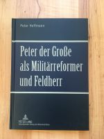 Peter der Große, Großer Nordischer Krieg, Russland, Poltava, 1709 Sachsen-Anhalt - Lutherstadt Wittenberg Vorschau