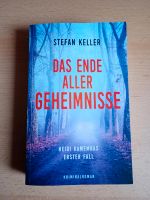 Krimi - Stefan Keller "Das Ende aller Geheimnisse" Baden-Württemberg - Heilbronn Vorschau