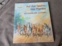 Buch Auf den Spuren des Pferdes mit Zeichenstift und Feder Niedersachsen - Harsum Vorschau