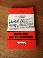 Elmar Weiss :  Der Pfeifer ( Pauker)  von Niklashausen Hans Böhm Baden-Württemberg - Wertheim Vorschau