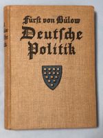 Fürst von Bülow Deutsche Politik 1916 Nordrhein-Westfalen - Nottuln Vorschau